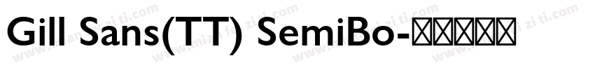 Gill Sans(TT) SemiBo字体转换